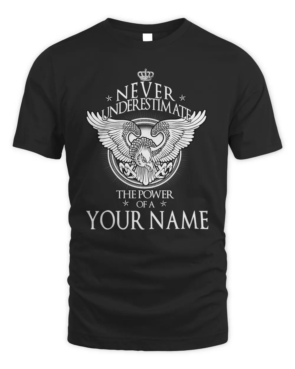 NEVER UNDER ESTIMATE THE POWER OF A - YOUR NAME Unisex Standard T-Shirt black s