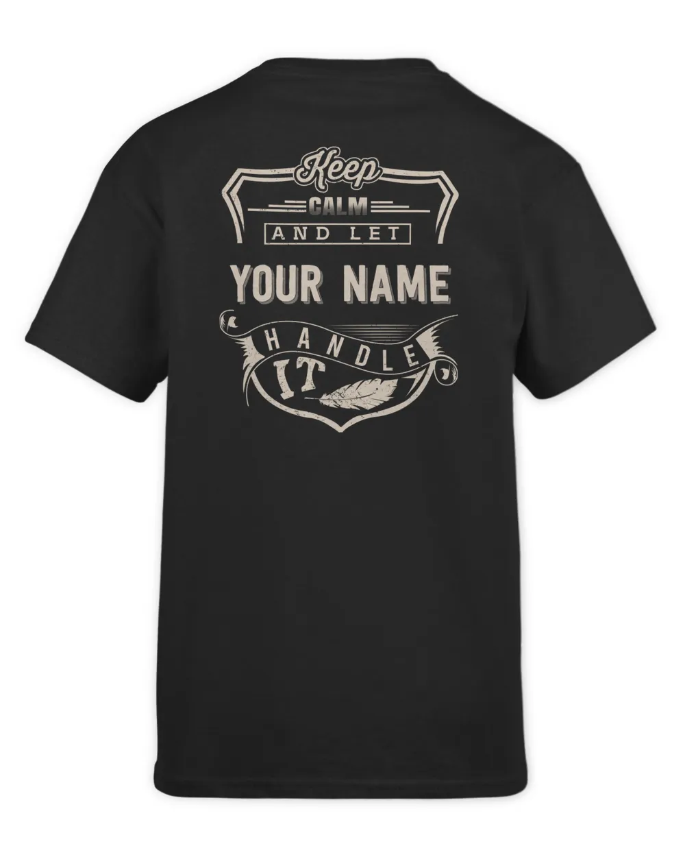 Keep calm and let YOUR NAME Handle It - PRINT ON THE BACK Kids Standard T-Shirt black xs