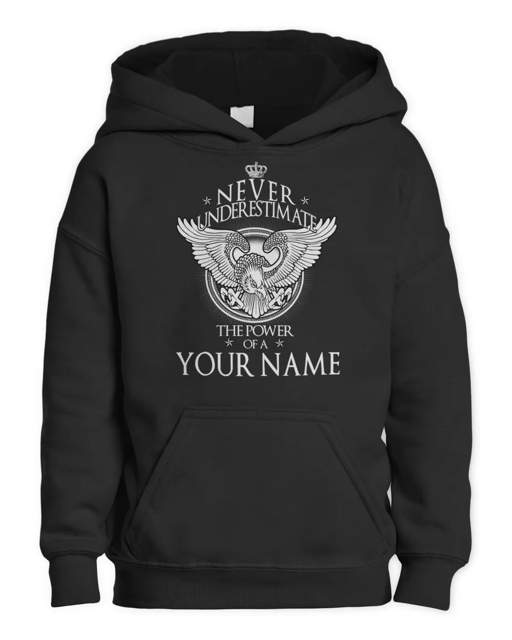 NEVER UNDER ESTIMATE THE POWER OF A - YOUR NAME Kids Pullover Hoodie black xs