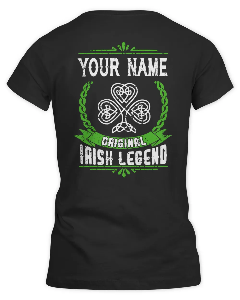 YOUR NAME - ORIGONAL IRISHH LEGEND- PRINT ON THE BACK Women's Premium Slim Fit Tee black s