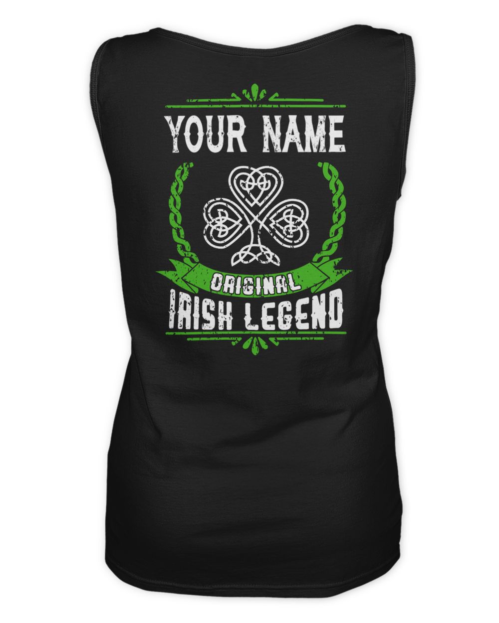 YOUR NAME - ORIGONAL IRISHH LEGEND- PRINT ON THE BACK Women's Tank Top black s