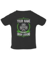 YOUR NAME - ORIGONAL IRISHH LEGEND- PRINT ON THE BACK Infant Jersey T-Shirt black 6m
