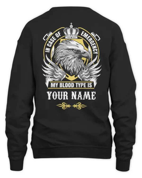 In case of emerfency my blood type is Name - PRINT ON THE BACK In case of emerfency my blood type is Name - PRINT ON THE BACK