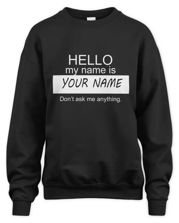 Hello my name is Name