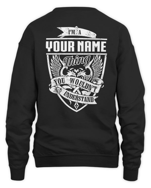 I AM A/AN - YOUR NAME - THING - PRINT ON THE BACK